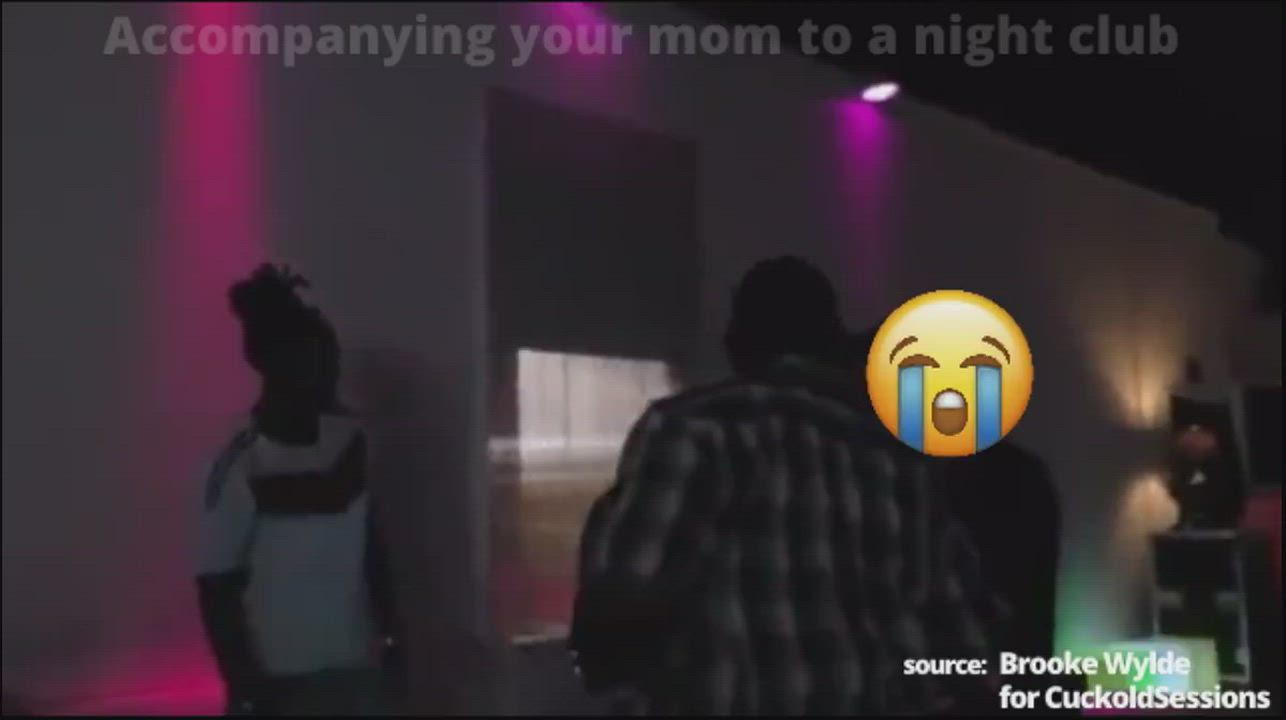 If you accompany mom to the night club, they'll stay away from her