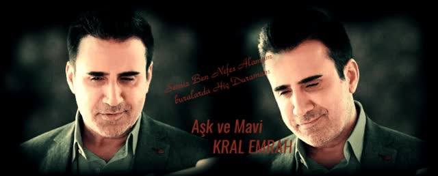 Emrah singer,turkish singer Emrah,EMRAH,EMRAH ERDOGAN TURKISH SINGER,KING EMRAH,TURKISH,SINGER