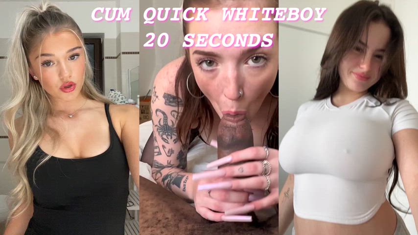 20 Seconds Premature Cum Challenge