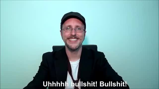 Nostalgia Critic - Uh, bullshit