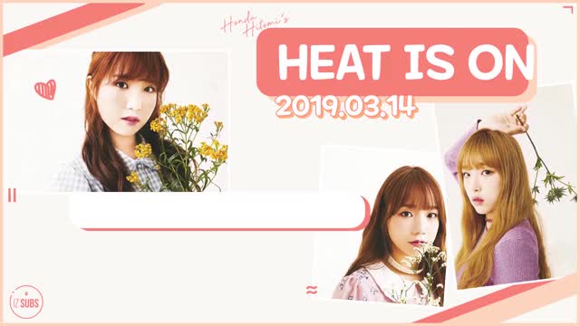 [ENG SUB] 190314 Honda Hitomi's Heat Is On!