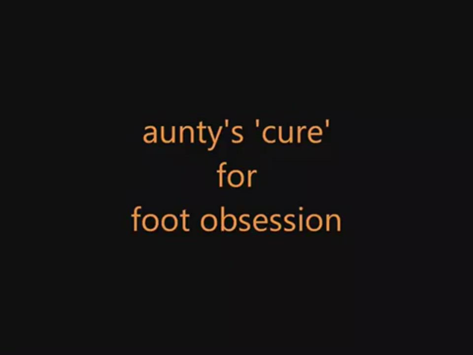 Aunty found a solution to cure your feet obsession