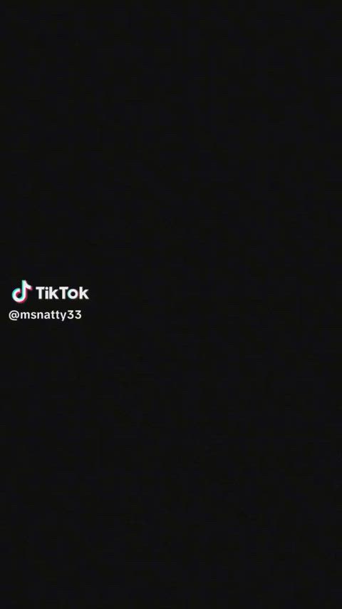 Ms_Natty - More tiktok flash vids on my TT likes