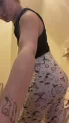 It’s bedtime but all I wanna do is show you my ass