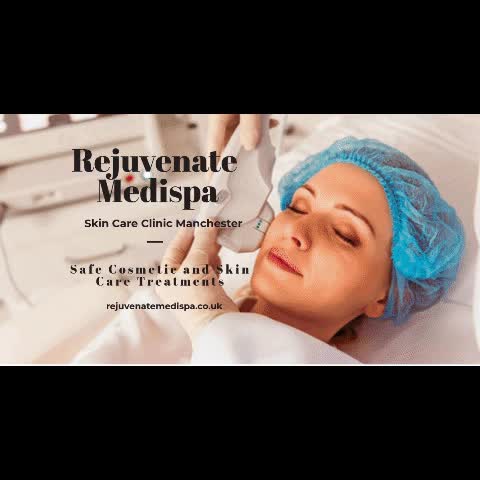 Rejuvenate Medispa- Famous Skin Care Clinic in Manchester