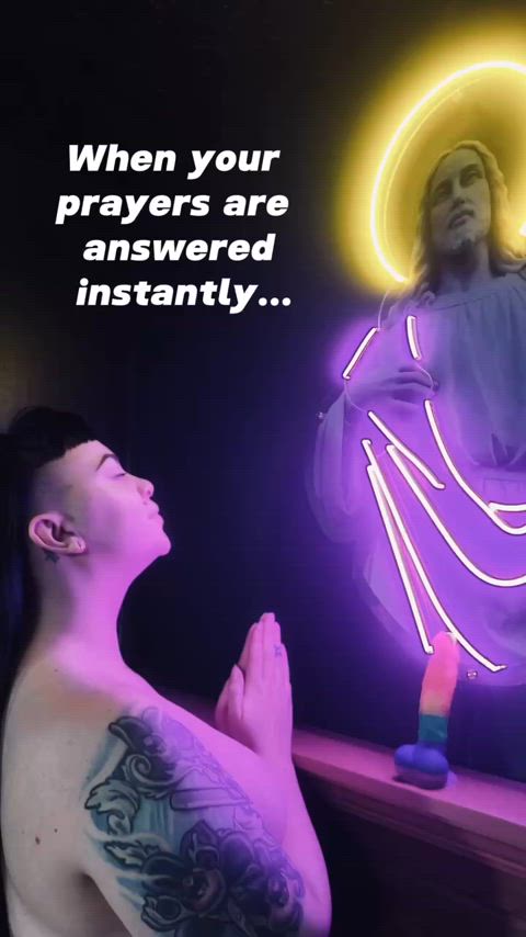 Praying for some dick 🤭🙏🏻