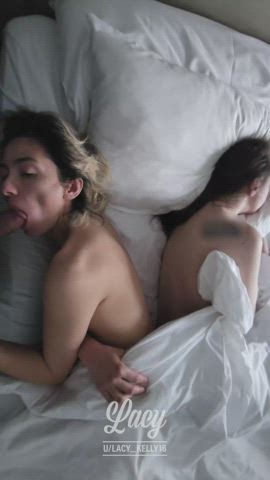 Blowing him in the morning after our 3 sum while shes asleep [gif]