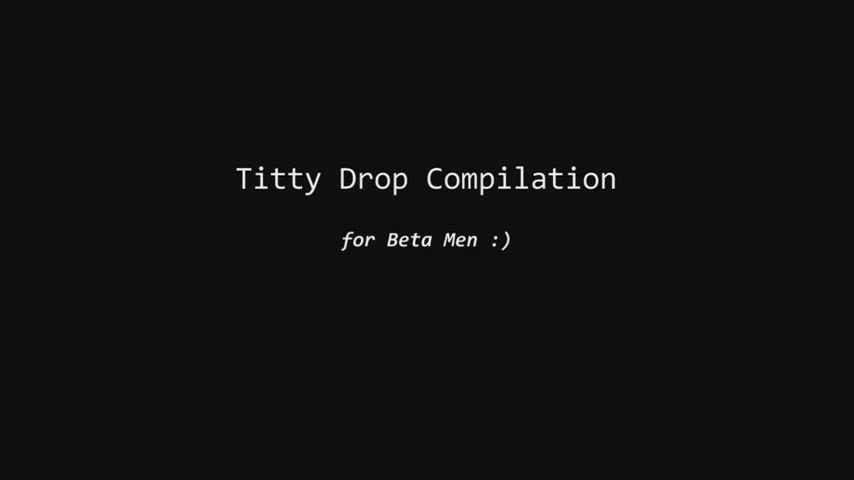 A Titty Drop PMV for Beta Men