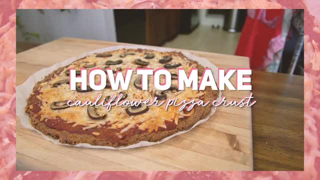 Preview of "How to make cauliflower pizza crust" with Steph!