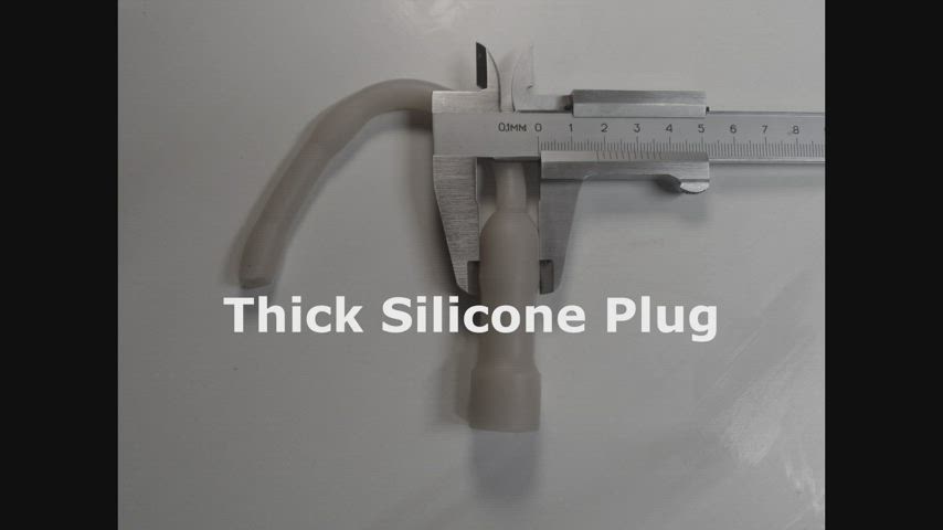 Thick Silicone Plug insertions