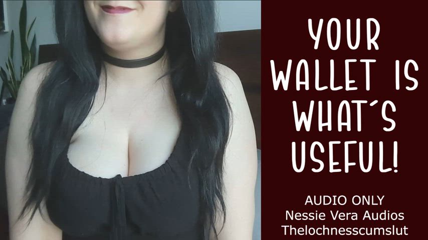 NEW AUDIO!! Your Wallet is What's Useful!