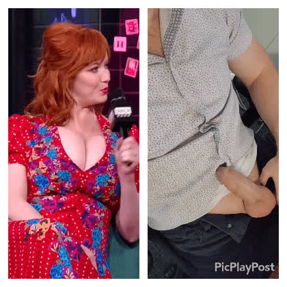 Christina Hendricks appreciates me stroking to her tits.