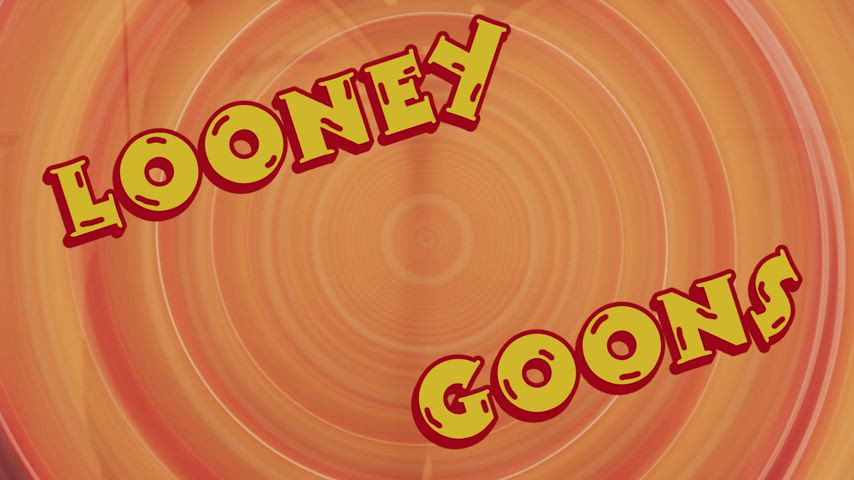 Go crazy, go gooney!