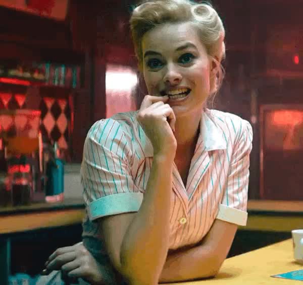 Waitress when it’s just you two left at closing... [Margot Robbie]