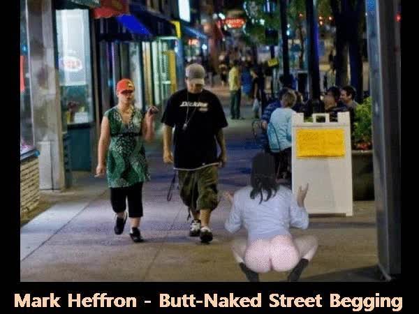 Bare bottom panhandling by Mark Heffron