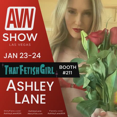 Ashley Lane at AVN Show 2025 - ThatFetishGirl Booth #211 - 1/23 from 2-4pm &