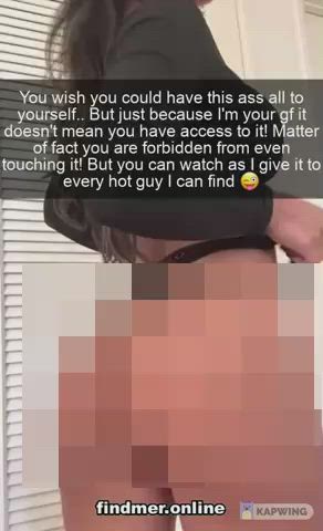 would you watch as she fucks anyone but you