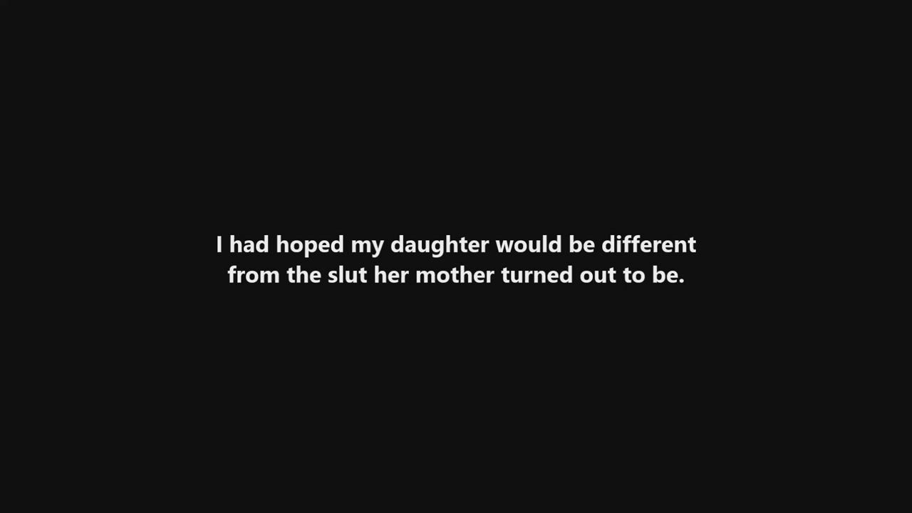 I had hoped my daughter would be different...
