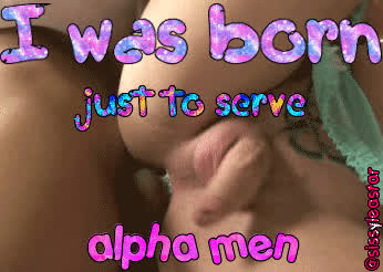 Born to serve real men