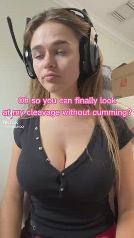 You’re always going to lose control to cleavage. Don’t resist it