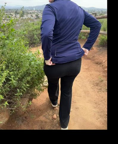 My husband always wants to walk behind me on hikes. Wonder why?