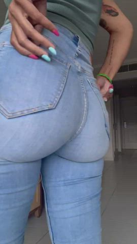 Do you like my ass just as much in jeans?