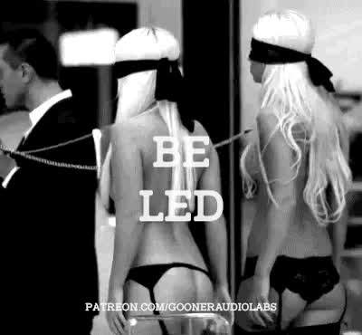 Be led.