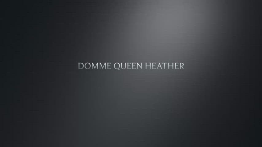 Domme Queen Heather https://onlyfans.com/dommequeenheather