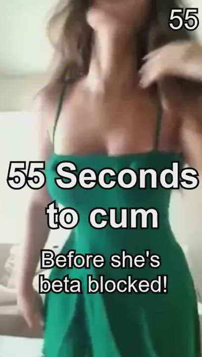 55 Seconds to cum (beta challenge)