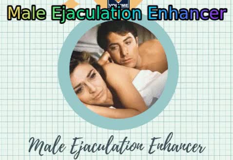 Male Ejaculation Enhancer