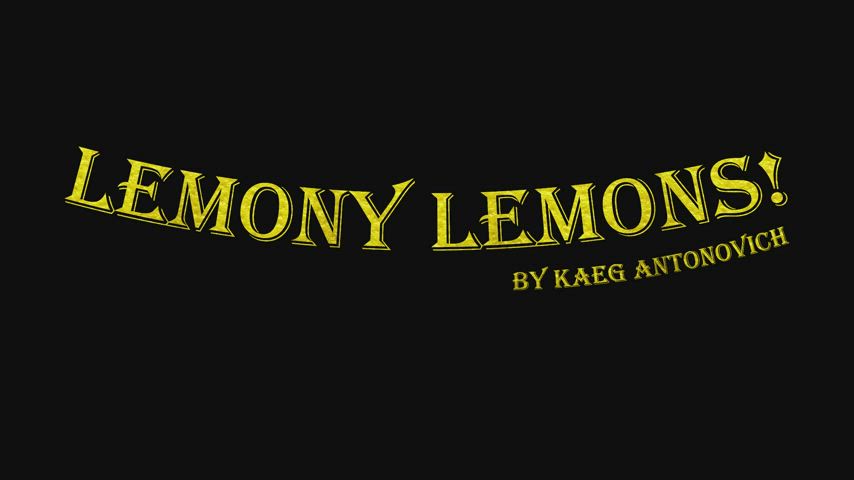 Lemony Grind (CGI)