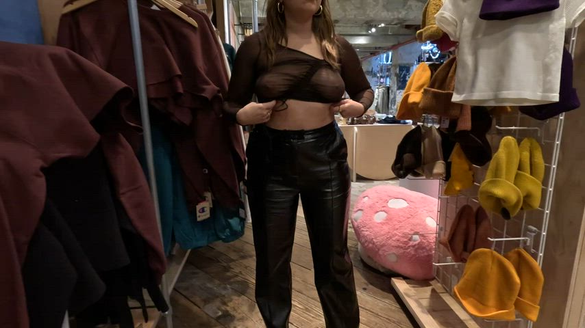 Dared to change my top in the middle of the store [f]