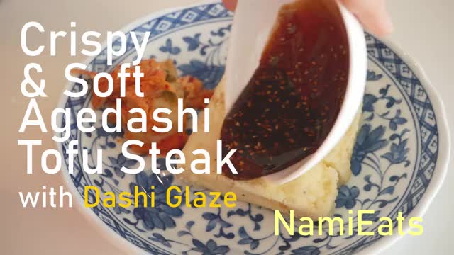 Agedashi Tofu Steak