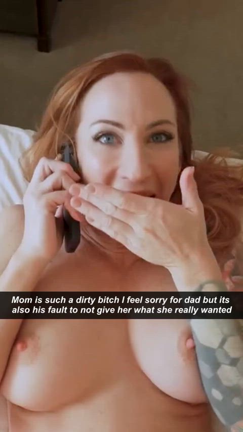 Mom is such a dirty bitch