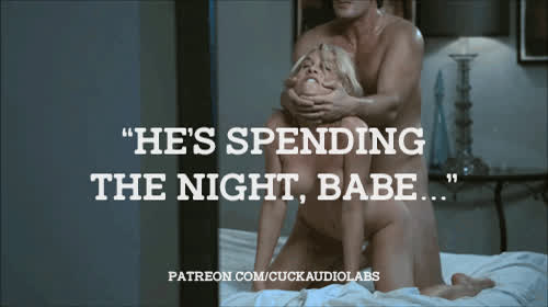 "He's spending the night, Babe..."
