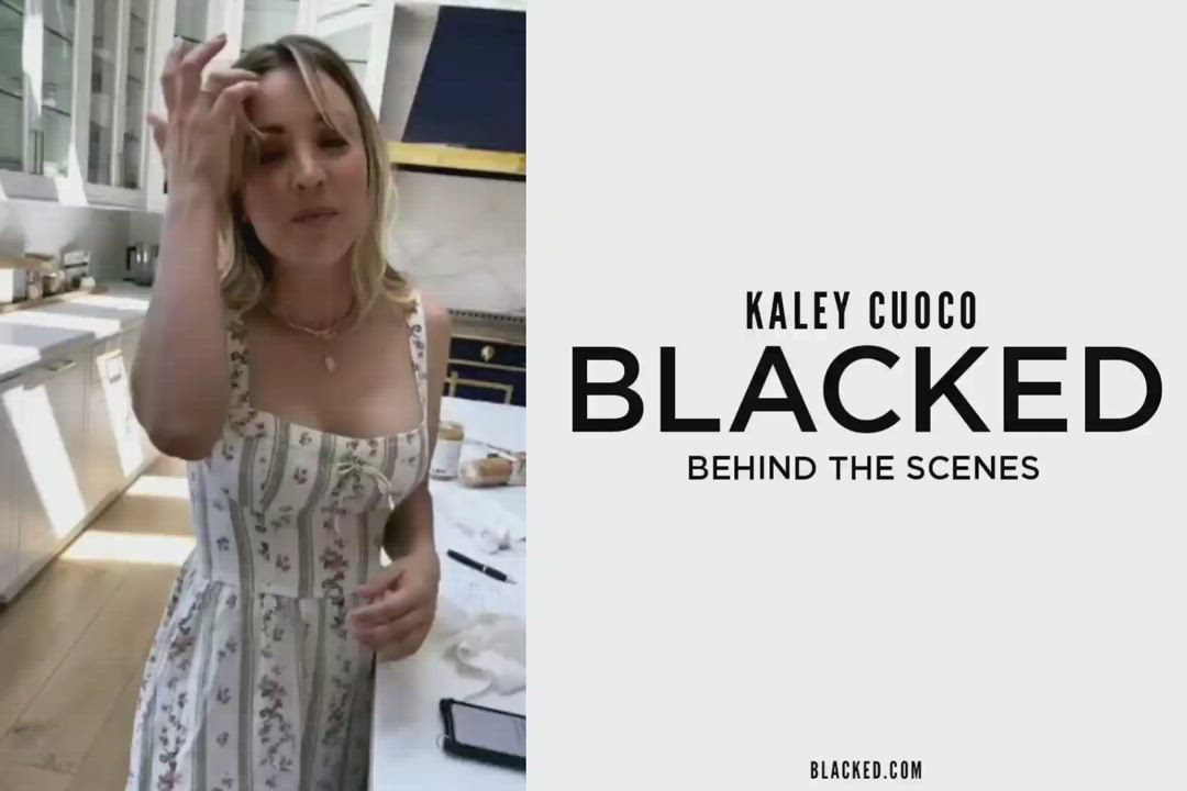 Kaley Cuoco Blacked Behind the Scenes