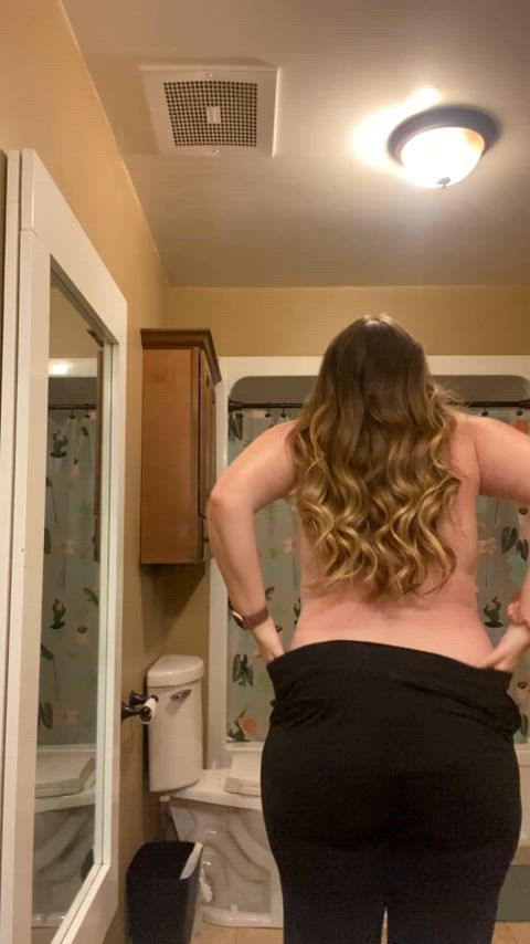 Booty check. How’s it looking?