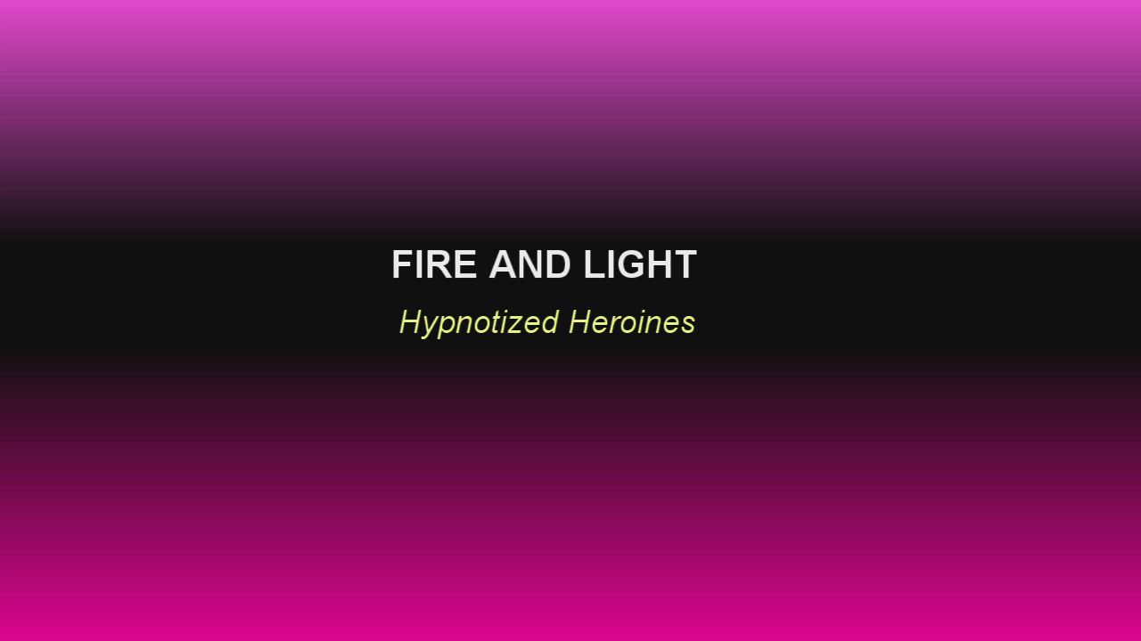 Hypnotized heroines - Made by me