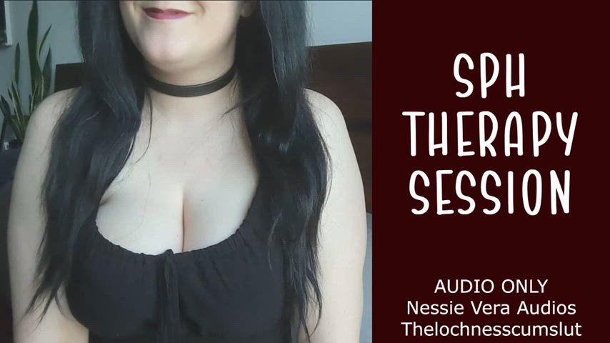 NEW AUDIO!! SPH Therapy Session