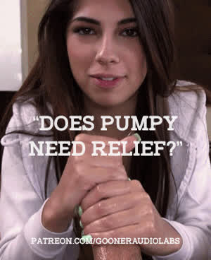 "Does Pumpy need relief?"