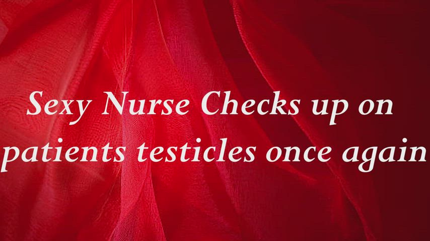 Hot Mexican Nurse checks up on his testicles once again - Appointment