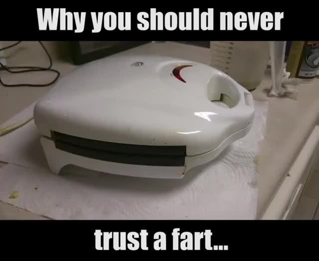 Never trust a fart