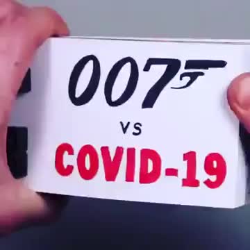 007 vs COVID-19