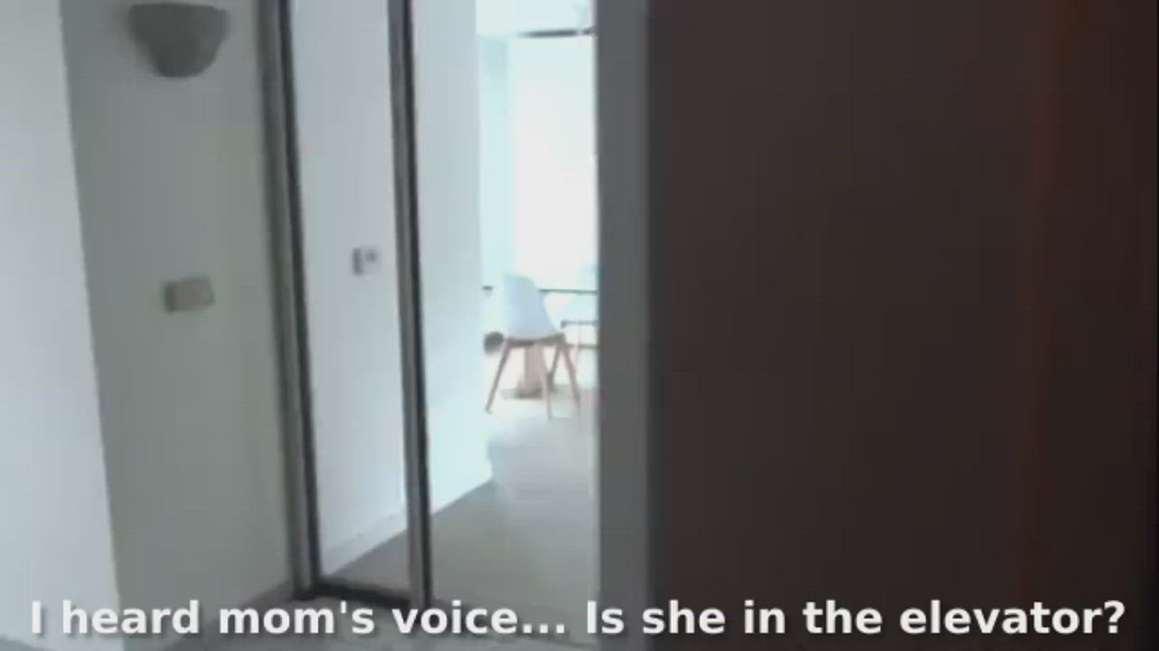 Is it your mom's voice in the elevator..?