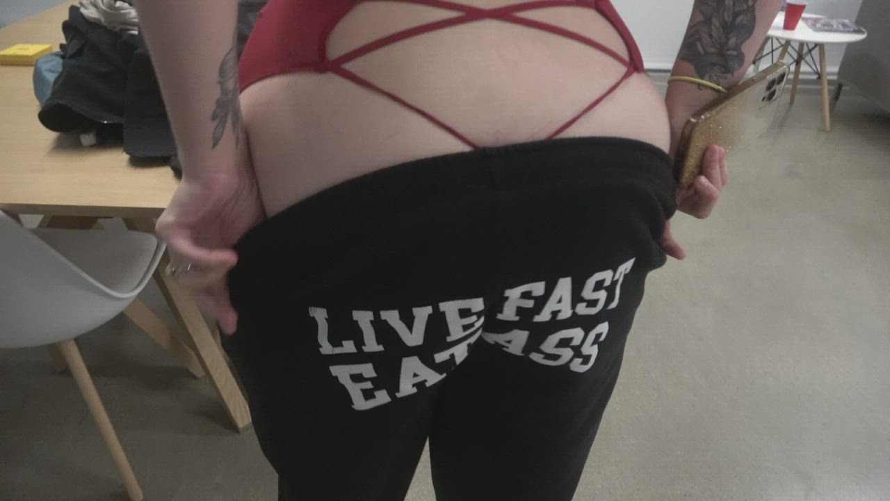 My wife’s big ass coming out of her sweatpants