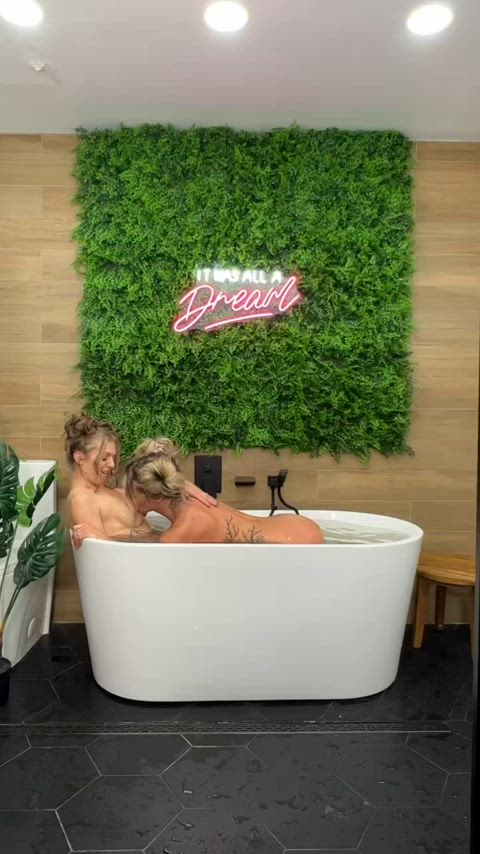 Nothing sexier than two beautiful women sharing a bath