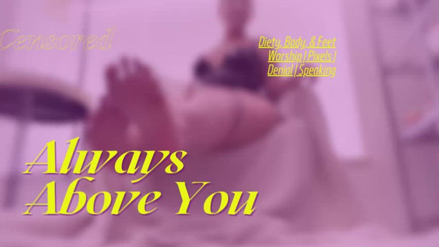 { CLIP TEASER } - Always Above You: you know you belong below and beneath &amp;