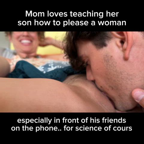 Mom loves teaching her son how to eat pussy in front of his friends