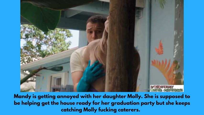 Mandy is annoyed that Daughter Molly is fuckin' instead of helping.