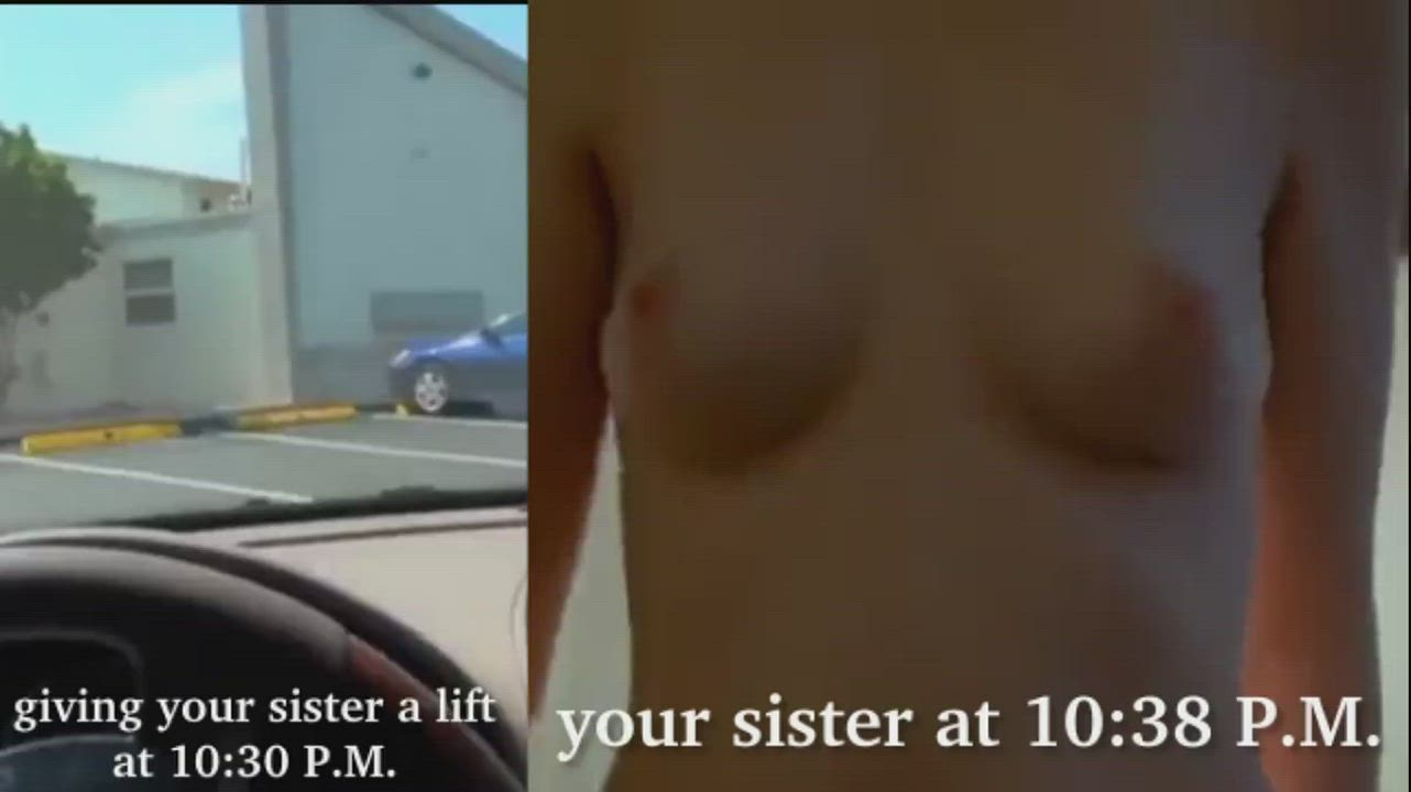 It's none of your business where your sister is going, okay? Just give her a lift